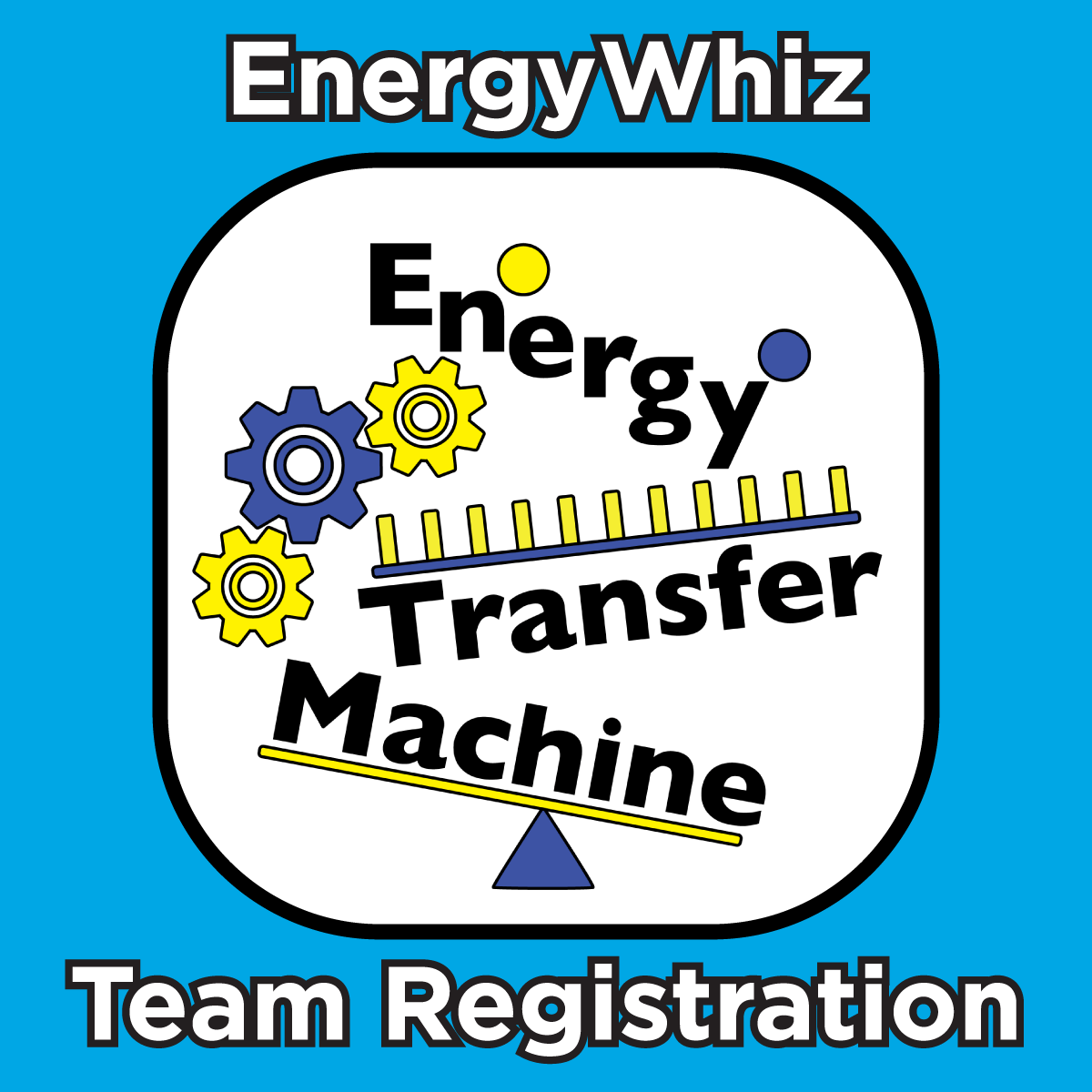 In-Person - Energy Transfer Machine Team
