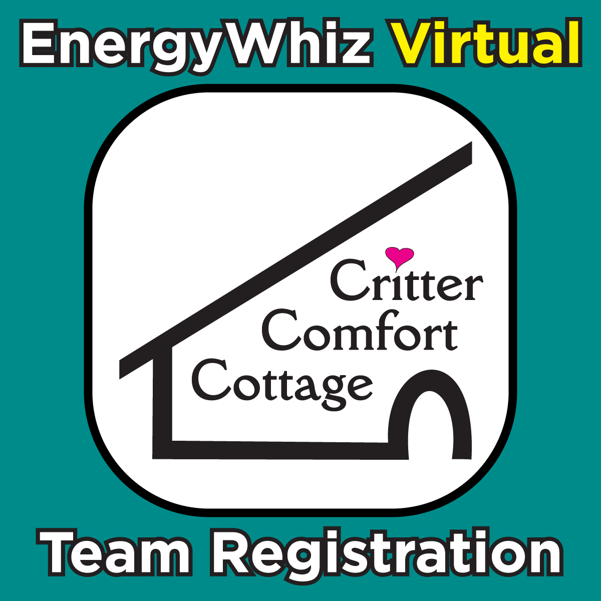 Virtual - Critter Comfort Cottage Team