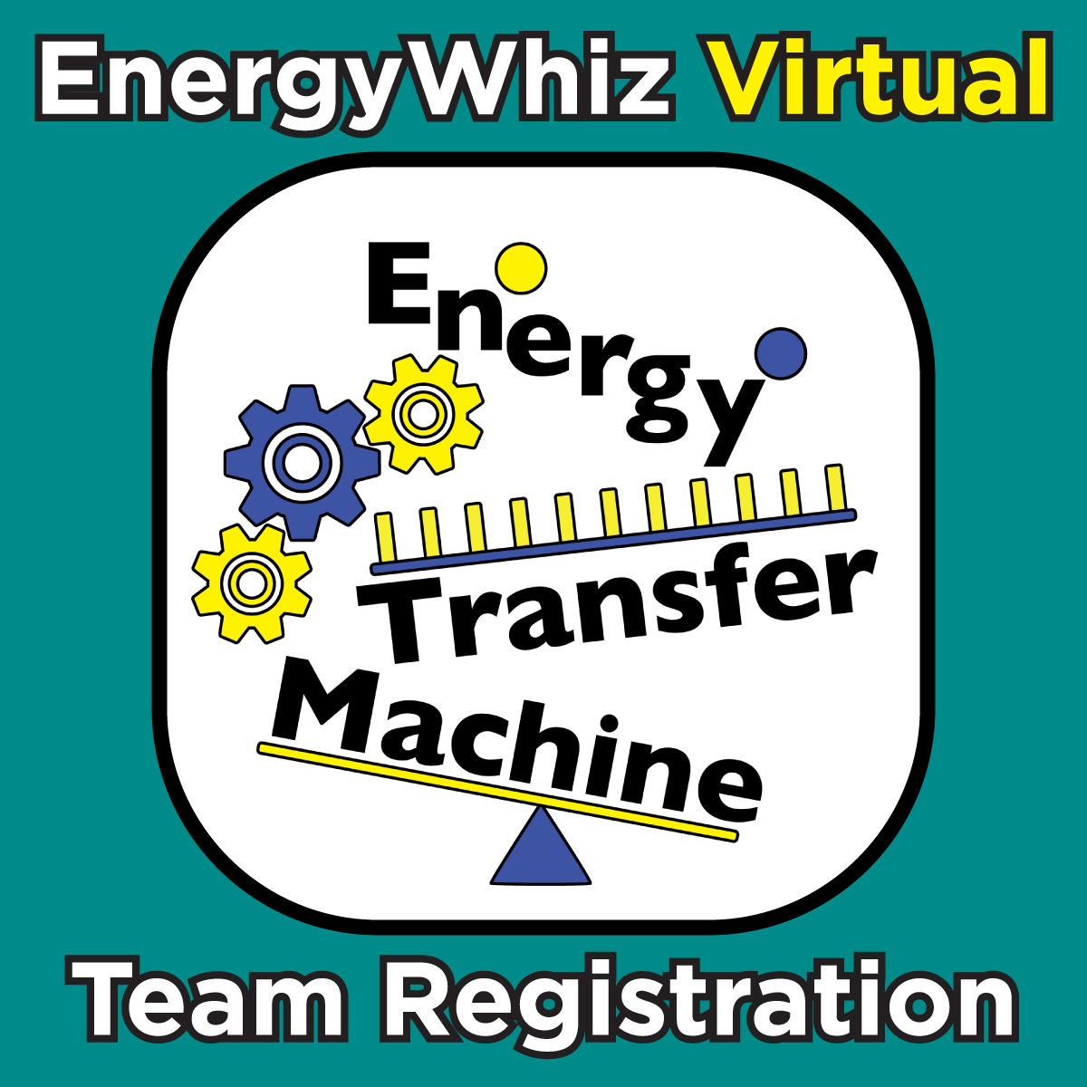 Virtual - Energy Transfer Machine Team